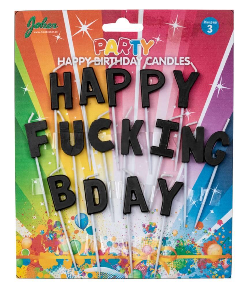 Kakelys - HAPPY FUCKING B-DAY